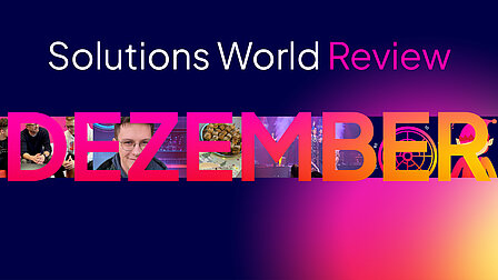 Header „Solutions World Review – DEZEMBER“ mit Collage aus Teamfotos, Bühne, Essen und Icons.