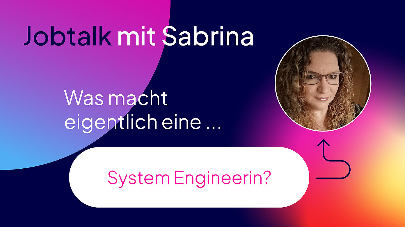 Jobtalk System Engineerin mit Profilbild einer Frau mit langen Haaren, Brille und freundlichem Blick.
